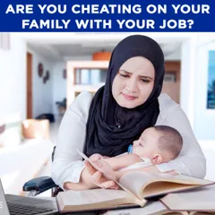 CHEATING ON FAMILY WITH JOB