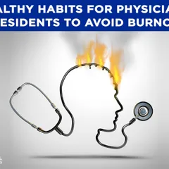 avoiding burnout for physicians and residents