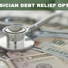 PHYSICIAN DEBT RELIEF