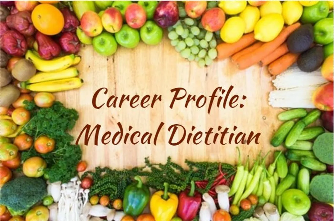 Career Profile - Medical Dietitian