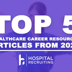 top 5 healthcare career blogs from 2021