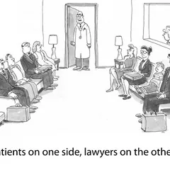 Patients on one side lawyers on the other